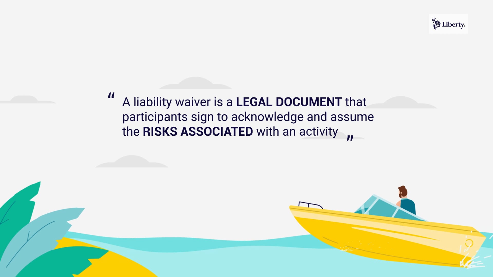 Liability waiver educational animation